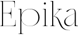 preview image of the NT Epika font