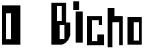 preview image of the O Bicho font