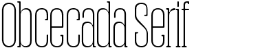preview image of the Obcecada Serif font