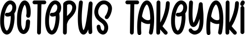 preview image of the Octopus Takoyaki font
