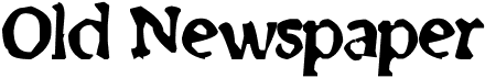 preview image of the Old Newspaper font