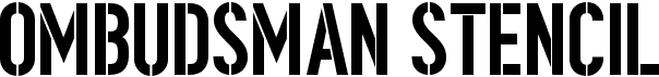 preview image of the Ombudsman Stencil font