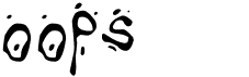 preview image of the Oops font