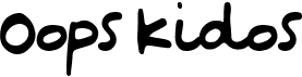 preview image of the Oops Kidos font