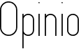 preview image of the Opinio font