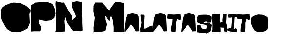 preview image of the OPN Malatashito font