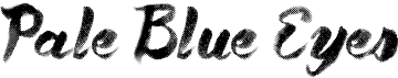 preview image of the Pale Blue Eyes font