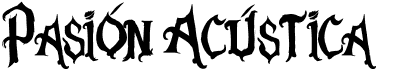 preview image of the Pasión Acústica font
