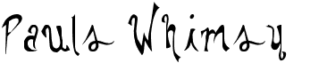 preview image of the Pauls Whimsy font