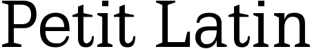preview image of the Petit Latin font