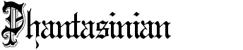 preview image of the Phantasinian font
