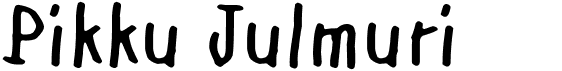 preview image of the Pikku Julmuri font