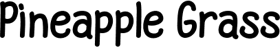 preview image of the Pineapple Grass font