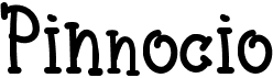 preview image of the Pinnocio font