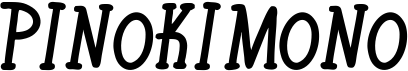 preview image of the Pinokimono font