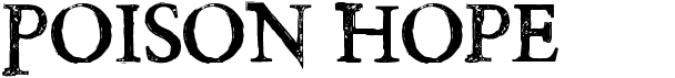 preview image of the Poison Hope font