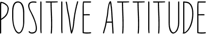 preview image of the Positive Attitude font