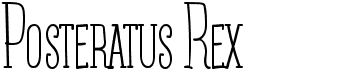 preview image of the Posteratus Rex font