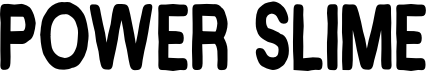 preview image of the Power Slime font