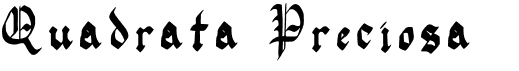 preview image of the Quadrata Preciosa font