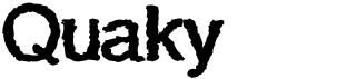 preview image of the Quaky font