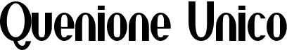 preview image of the Quenione Unico font