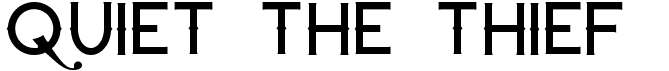 preview image of the Quiet the Thief font