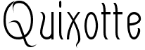 preview image of the Quixotte font