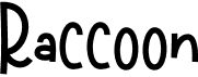 preview image of the Raccoon font