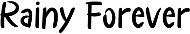 preview image of the Rainy Forever font