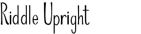 preview image of the Riddle Upright font
