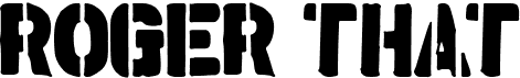 preview image of the Roger That font