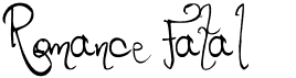 preview image of the Romance Fatal font