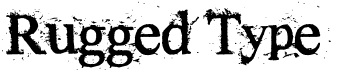 preview image of the Rugged Type font