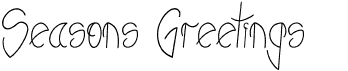 preview image of the Seasons Greetings font