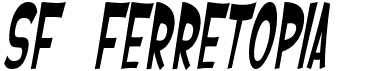 preview image of the SF Ferretopia font