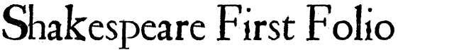 preview image of the Shakespeare First Folio Font font