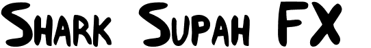 preview image of the Shark Supah FX font