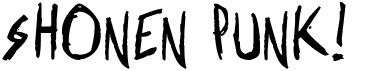 preview image of the Shonen Punk! Custom font