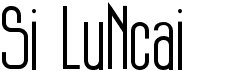 preview image of the Si LuNcai font