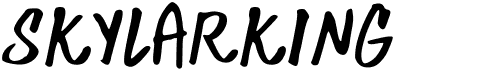preview image of the Skylarking font