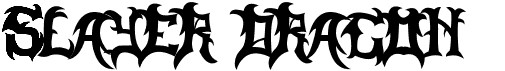 preview image of the Slayer Dragon font