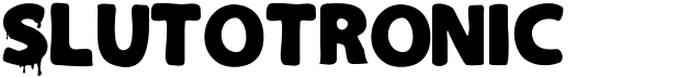 preview image of the Slutotronic font
