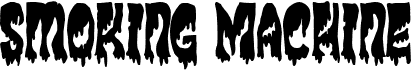 preview image of the Smoking Machine font