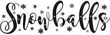 preview image of the Snowballs font