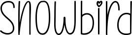 preview image of the Snowbird font