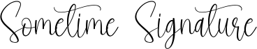 preview image of the Sometime Signature font