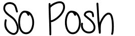 preview image of the So Posh font