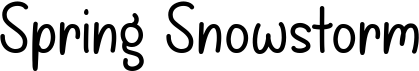 preview image of the Spring Snowstorm font