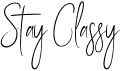 preview image of the Stay Classy SLDT font